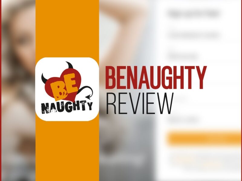 BeNaughty com Reviews 2024: Is BeNaughty com Legit Or Scam?